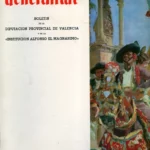 GENERALITAT, boletin de la diputación provincial de Valencia Nº 9 a 11 ,la visión de España de Sorolla.. Itinerarios botanicos Valentinos..