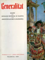 GENERALITAT, boletin de la diputación provincial de Valencia Nº 9 a 11 ,la visión de España de Sorolla.. Itinerarios botanicos Valentinos..