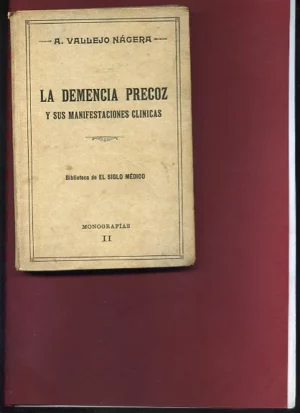 LA DEMENCIA PRECOZ Y SUS MANIFESTACIONES CLINICAS