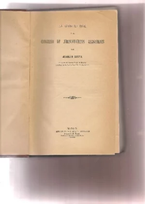 LA LIBERTAD CIVIL Y EL CONGRESO DE JURISCONSULTOS ARAGONESES