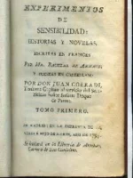 EXPERIMENTOS DE SENSIBILIDAD: HISTORIAS Y NOVELAS ESCRITAS EN FRANCES.trad DON JUAN CORRADI, TOMO 1º (FANNY, historia inglesa, JULIA, novela francesa)
