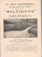 EL AGUA SUBTERRANEA AL ALCANCE DE TODOS por medio del sistema MULTISIFON, concesionario en Espàña ARTURO ALCOBER ARNAU, VALENCIA