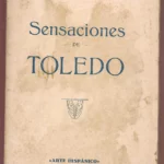 SENSACIONES DE TOLEDO