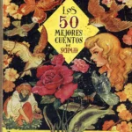 LOS 50 MEJORES CUENTOS DE SCHMID, ilustrados por EMILIO FREIXAS