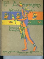 LOS AVENTUREROS .ILUSTRACIONES ANTEQUERA AZPIRI