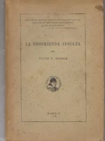 LA ENCOMIENDA INDIANA