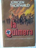 LA QUIMERA, EX MILICIANOS ROJOS EN LOS EJERCITOS HITLERIANOS