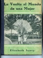 LA VUELTA AL MUNDO DE UNA MUJER ( el Pacifico)