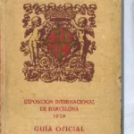 EXPOSICION INTERNACIONAL DE BARCELONA 1929 GUIA OFICIAL