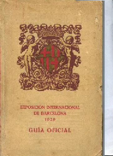 EXPOSICION INTERNACIONAL DE BARCELONA 1929 GUIA OFICIAL