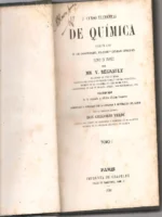 CURSO ELEMENTAL DE QUIMICA para uso de las universidades, colegios y escuelas especiales. Trad y aumentado por don GREGORIO VERDÚ