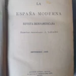 LA ESPAÑA MODERNA, REVISTA IBERO-AMERICANA .DIRECTOR J.LAZARO, sept-oct-nov 1893