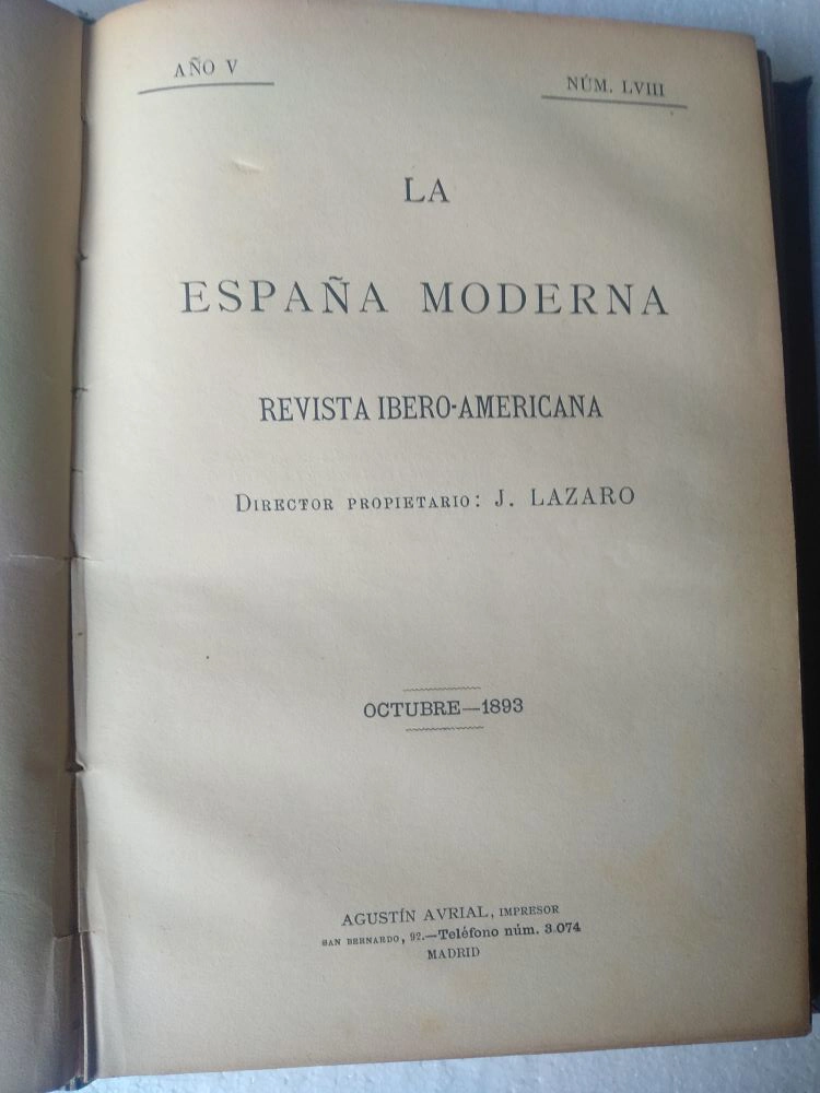 LA ESPAÑA MODERNA, REVISTA IBERO-AMERICANA .DIRECTOR J.LAZARO, sept-oct-nov 1893