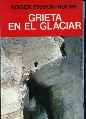 GRIETA EN EL GLACIAR