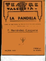 LA PANDILLA, sainet en dos actes. TEATRE VALENCIA nº 141