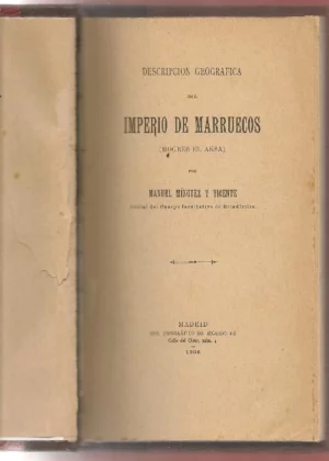 DESCRIPCION GEOGRAFICA DEL IMPERIO DE MARRUECOS (MOGREB EL SAKA)