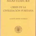 SHAFTESBURY CRISIS DE LA CIVILIZACION PURITANA