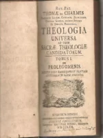 THEOLOGIA UNIVERSA AD USUM SACRAE THEOLOGIAE CANDIDATORUM 5 vols inCOMPLETO tomos 1, 3, 4, 6 y 7