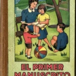EL PRIMER MANUSCRITO