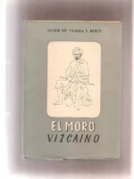 JOSE MARIA DE MURGA EL MORO VIZCAINO
