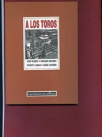 A LOS TOROS
