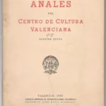 ANALES DEL CENTRO DE CULTURA VALENCIANA.2ª EPOCA, Nº 47.