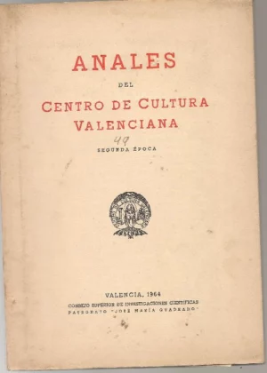 ANALES DEL CENTRO DE CULTURA VALENCIANA.2ª EPOCA, Nº 49