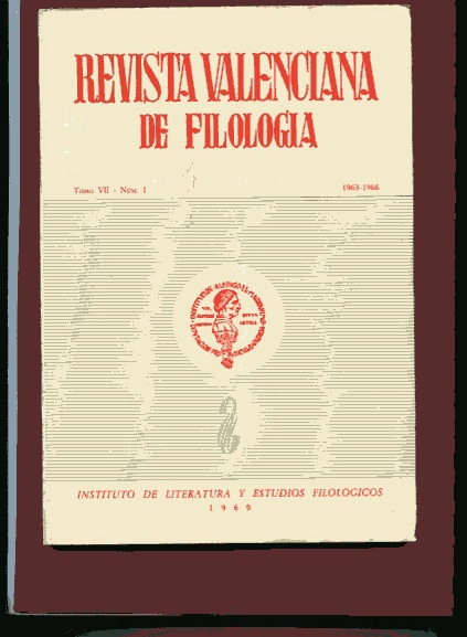 REVISTA VALENCIANA DE FILOLOGIA, TOMO VII, Nº 1,2,3,4 (Cañamo Vall d`Uixó) (textos arabes.. Valencia Al-Himyari) (Tirant lo Blanc) (Ausias March..)