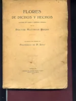FLORES DE DICHOS Y HECHOS