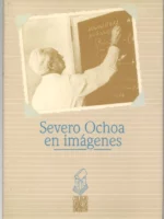 SEVERO OCHOA EN IMÁGENES