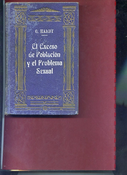 EL EXCESO DE POBLACION Y EL PROBLEMA SEXUAL