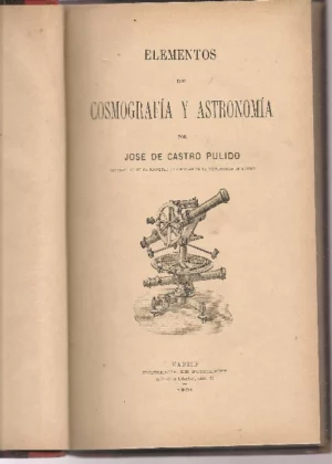 ELEMENTOS DE COSMOGRAFIA Y ASTRONOMIA