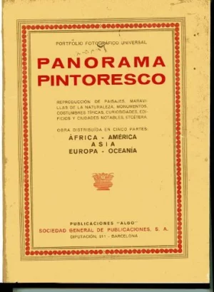 PORTFOLIO FOTOGRAFICO UNIVERSAL. PANORAMA PINTORESCO.OBRA DIVIDIDA EN CINCO PARTES: AFRICA, AMERICA, ASIA, EUROPA Y OCEANIA