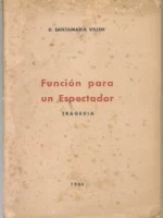 FUNCION PARA UN ESPECTADOR TRAGEDIA