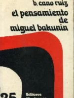 EL PENSAMIENTO DE BAKUNIN