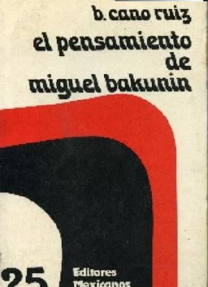 EL PENSAMIENTO DE BAKUNIN