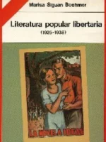 LITERATURA POPULAR LIBERTARIA 1925-1938 (estudio de la novela Ideal )
