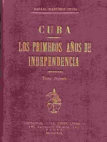 CUBA, LOS PRIMEROS AÑOS DE INDEPENDENCIA, 2ª parte, gobierno de D.Tomas Estrada Palma, elecciones presidenciales de 1905, la guerra civil