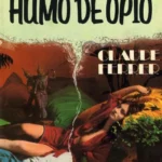 HUMO DE OPIO