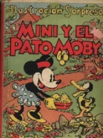 MINI Y EL PATO MOBY cuento ilustración sorpresa . Trad ALFONSO NADAL