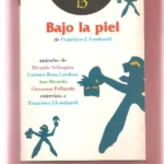 BAJO LA PIEL de FRANCISCO LOMBARDI, revista VIRIDIANA nº 13