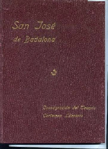 SAN JOSE DE BADALONA. FIESTAS RELIGIOSAS Y CERTAMEN LITERARIO CELEBRADO EN ESTA PARROQUIA..EN 1945