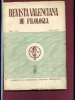 REVISTA VALENCIANA DE FILOLOGIA, TOMO 1, nº 1,2,3 Y 4 artículos de MARTIN DE RIQUER, M.SANCHIS GUARNER, ...DAMASO ALONSO, F.ALMELA Y VIVES ,FRANCISCO MALDONADO DE GUEVARA