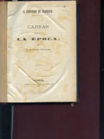 LA EXPOSICION DE FILADELFIA CARTAS DIRIGIDAS A LA EPOCA
