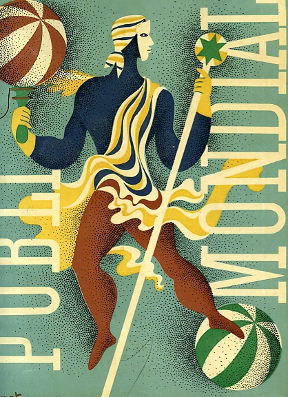 PUBLIMONDIAL nº 9, 10 Y 11 , JEAN COLIN , foire de Bàle, le salon de l`imaginerie 1947, Jacques Nathan, bijoux berberes, Savignac l`outsider , Pat Keely