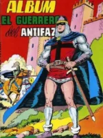 ALBUM EL GUERRERO DEL ANTIFAZ, nos 1 y 2