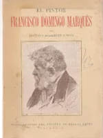 EL PINTOR FRANCISCO DOMINGO MARQUÉS VIDA Y OBRA