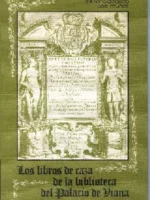 LOS LIBROS DE CAZA DE LA BIBLIOTECA DEL PALACIO DE VIANA