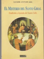 EL MISTERIO DEL SANTO GRIAL