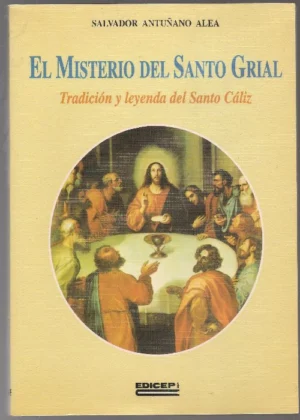 EL MISTERIO DEL SANTO GRIAL